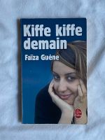 Buch Kiffe kiffe demain Faïza Guène Livre de Poche Französisch Hamburg - Bergedorf Vorschau