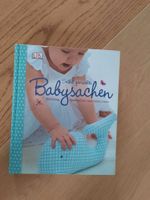 Buch DK "Selbst gemachte Babysachen" Nordrhein-Westfalen - Pulheim Vorschau