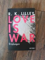 R. K. Lilley Love is war Niedersachsen - Leiferde Vorschau