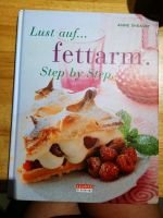 Lust auf... Fettarm, Kochbuch,leichte Küche,Gesundheit, Ernährung Dresden - Blasewitz Vorschau