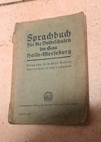 Sprachbuch für die Volksschulen im Gau Halle - Merseburg, Starke Sachsen-Anhalt - Merseburg Vorschau