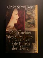 Buch - "Die Tochter des Salzsiedlers + Die Herrin der Burg" Bayern - Nersingen Vorschau