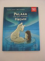 Polaah und der einsame Pinguin Buch neuwertig Sachsen - Mühlau Vorschau