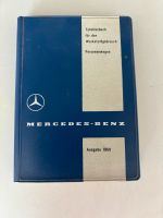 Mercedes-Benz/Tabellenbuch für den Werkstattsgebrauch/ von 1960 Baden-Württemberg - Ebersbach an der Fils Vorschau