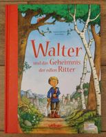velber "Walter und das Geheimnis der edlen Ritter" *neuwertig* Nordrhein-Westfalen - Willich Vorschau