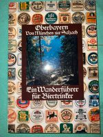 Wanderführer für Biertrinker Oberbayern von München zur Salzach Bayern - Aichach Vorschau