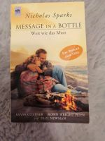 Message in a bottle Weit wie das Meer von Nicholas Sparks (Buch) Bayern - Röthlein Vorschau