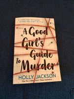 Holly Jackson A good girls guide to murder Bayern - Holzkirchen Vorschau