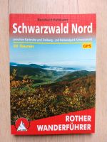 Rother Wanderführer Schwarzwald Nord Bayern - Erding Vorschau
