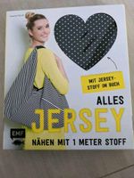 NEU NÄHEN: Alles Jersey - Nähbuch MIT Stoff! -  I Love Jersey Bayern - Adelsdorf Vorschau