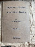 Allgemeines Berggesetz für die Preußischen Staaten , 1914 Bad Grund (Harz) - Windhausen Vorschau