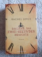 Das Jahr, das zwei Sekunden brauchte Rachel Joyce Roman Buch Niedersachsen - Niemetal Vorschau