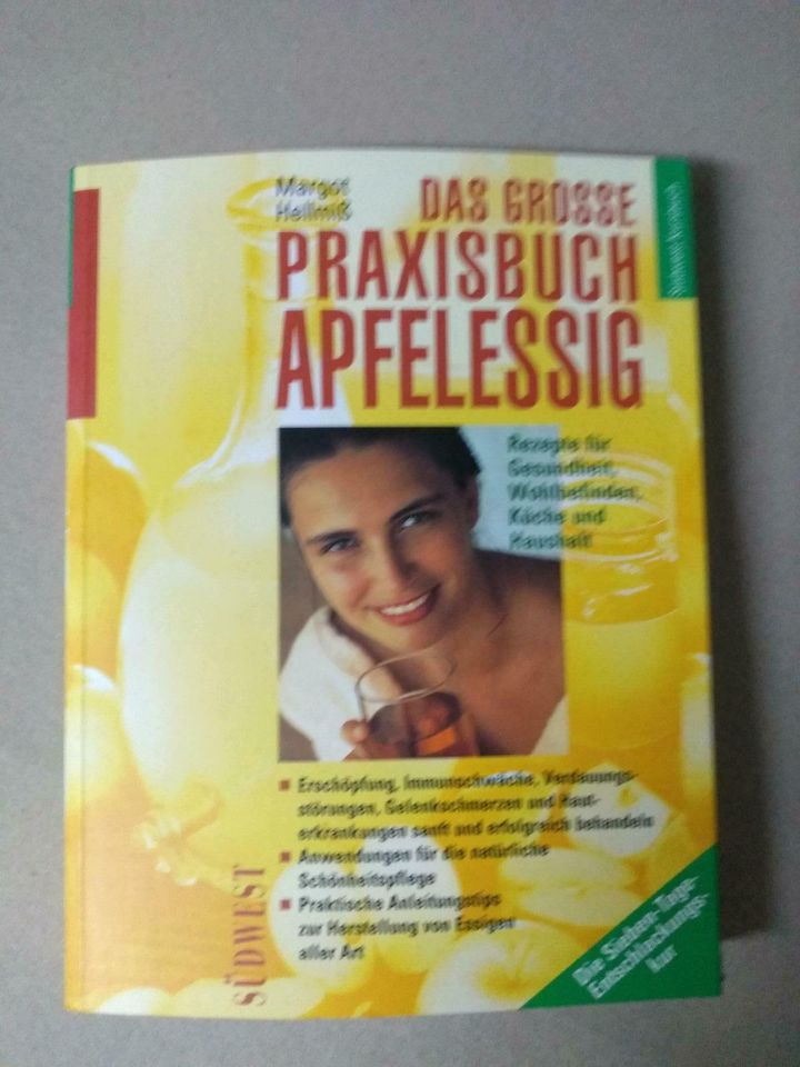 Das grosse Praxisbuch Apfelessig,Das natürliche Alllzweckmittel in Weißenburg in Bayern