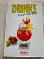 Drinks Das Cocktail Buch Tipps und Anleitungen Buch gebunden München - Altstadt-Lehel Vorschau