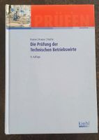 Die Prüfung der technischen Betriebswirte 8. Auflage Rheinland-Pfalz - Wörth am Rhein Vorschau