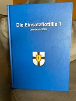 Buch / Die Einsatzflottille 1 - Jahrbuch 2009 Bayern - Rehau Vorschau