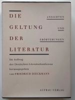 Die Geltung der Literatur - Friedrich Dieckmann Dresden - Cotta Vorschau