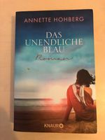 +++ Buch Das unendliche Blau - Roman - Annette Hohberg +++ Düsseldorf - Eller Vorschau