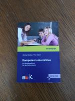 Kompetent unterrichten, Praxishandbuch fürs Referendariat Nordrhein-Westfalen - Weilerswist Vorschau