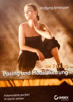 Posing & Modellführung im Fokus - Fotomodelle perfekt in Szene Nordrhein-Westfalen - Hilchenbach Vorschau