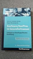 Kaufmann/Kauffrau im Gesundheitswesen - Lehrbuch Kohlhammer Nordrhein-Westfalen - Jülich Vorschau