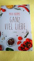 Man nehme: Ganz viel Liebe (3 Romane in einem Buch) Mecklenburg-Vorpommern - Greifswald Vorschau