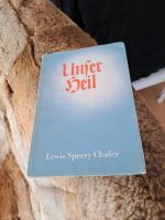 Levis Sperry Chafer Unser Heil Jesus Christus Bibel Niedersachsen - Jever Vorschau