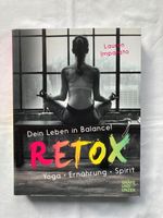 Buch Retox Yoga Ernährung Spirit Bayern - Herrsching Vorschau