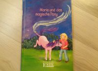 Marie und das magische Pony - Kinder Buch Pferde Mädchen Rheinland-Pfalz - Sankt Julian Vorschau