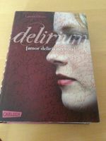 Lauren Oliver „Delirium“ Hardcover Ausgabe Nordrhein-Westfalen - Ennigerloh Vorschau