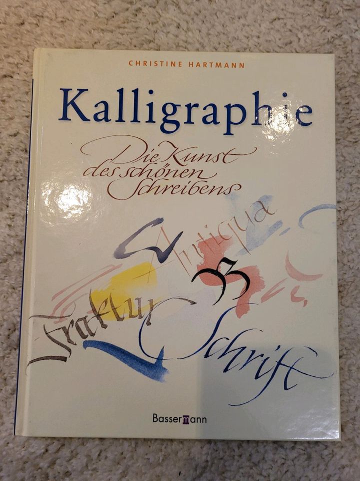 Buch Kalligraphie Die Kunst des schönen Schreibens in Schwäbisch Hall