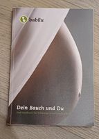 Dein Bauch und Du - Das Handbuch für Schwangere und Geburt Nordrhein-Westfalen - Ascheberg Vorschau