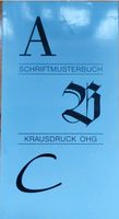 Schriftmusterbuch Krausdruck OHG Altenholz ca. 1980er Jahre Kiel - Schilksee Vorschau