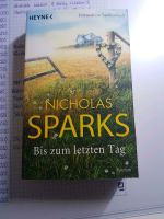 Bis zum letzten Tag Nicholas Sparks Buch NEU Nordrhein-Westfalen - Wesel Vorschau