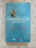 Die Geheimnisse der Therapeuten, Chistophe André Niedersachsen - Herzberg am Harz Vorschau