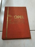 Das Werk Opel, Jubiläumsband, Dr. Karl August Kroth Rheinland-Pfalz - Nastätten Vorschau