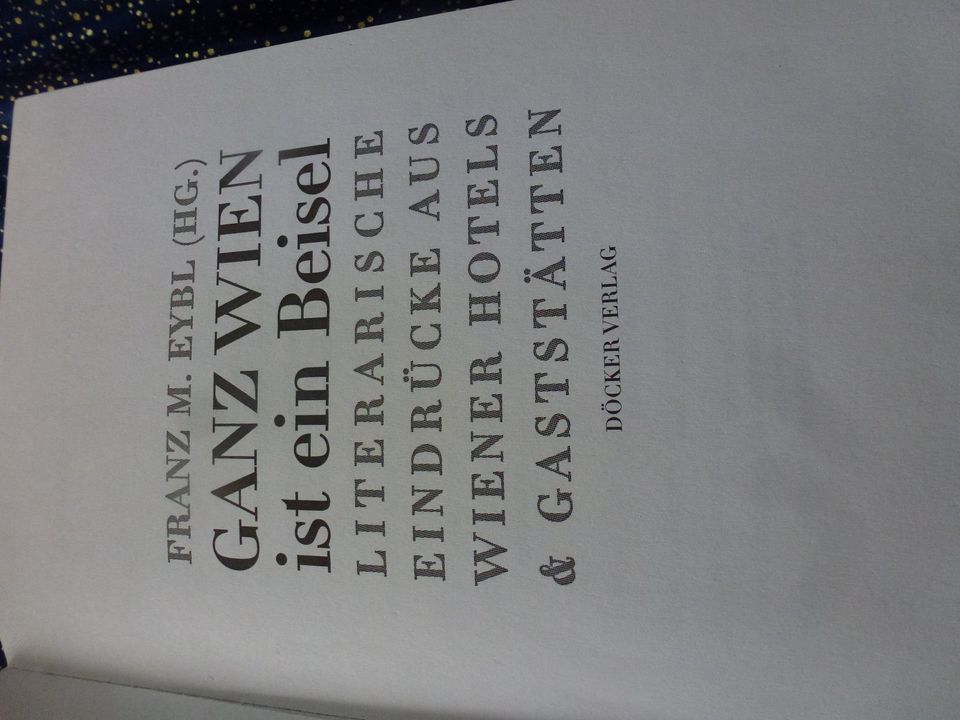 Ganz Wien ist ein Beisel Franz M.Ebyl Buch 1998 in Nettersheim