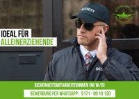 Ideal für Alleinerziehende ❗ Sicherheitskräfte (m/w/d) gesucht Berlin - Neukölln Vorschau