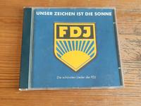 CD FDJ DDR Unser Zeichen ist die Sonne Die schönsten Lieder der.. Köln - Nippes Vorschau
