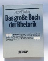 Peter Ebeling Das große Buch der Rhetorik, Kommunikation, Buch Bayern - Pöttmes Vorschau