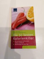 Die 50 besten Kalorienkiller - Irina Baumbach Hessen - Rüsselsheim Vorschau