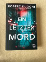 Robert Dugoni, ein letzter Mord, Thriller, Buch, Taschenbuch Hamburg Barmbek - Hamburg Barmbek-Süd  Vorschau