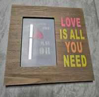 Bilderrahmen Holz "LOVE IS ALL YOU NEED" / 10x15cm Nordrhein-Westfalen - Attendorn Vorschau