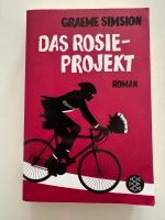 Roman „Das Rosie Projekt“ von Graeme Simsion Sachsen - Aue Vorschau