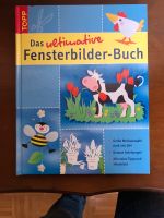 Das ultimative Fensterbilder-Buch - Bastelbuch Bayern - Maxhütte-Haidhof Vorschau