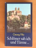 Buch „Schlösser sah ich und Türme“ Berlin - Rudow Vorschau