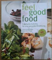Buch: feel good food, Christian Verlag Nordrhein-Westfalen - Rosendahl Vorschau