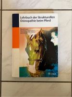 Lehrbuch der strukturellen Osteopathie beim Pferd / Pascal Evrard Nordrhein-Westfalen - Engelskirchen Vorschau