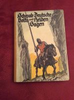 Schwab-Deutsche Volks und Heldensagen antik Nostalgie Kreis Pinneberg - Rellingen Vorschau