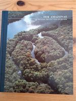 Der Amazonas - Die Wildnisse der Welt, Time/ Life Bücher Rheinland-Pfalz - Heidesheim Vorschau